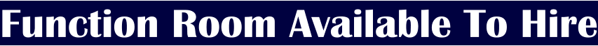 Function Room Available To Hire