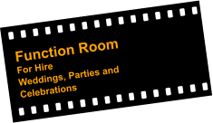 Function Room For Hire Weddings, Parties and  Celebrations